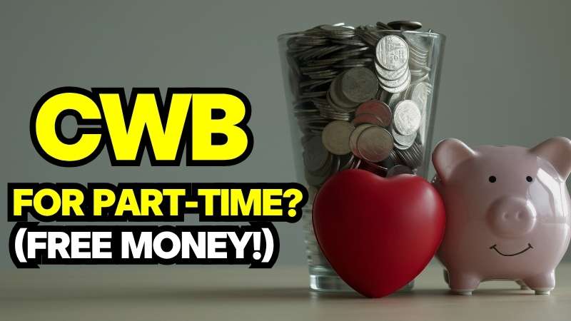 A piggy bank and a glass of coins symbolizing Canada Workers Benefit for part-time workers.