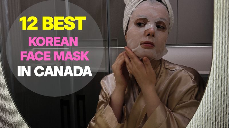 A woman wearing a sheet mask, illustrating a guide to the 12 best Korean Sheet Masks in Canada