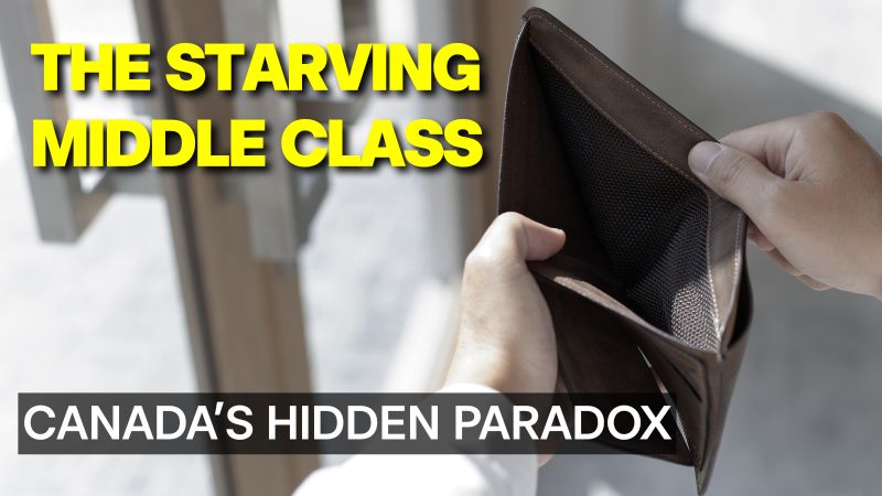 An image highlighting food insecurity in Canada, showing a person opening an empty leather wallet, with the text "THE STARVING MIDDLE CLASSS: CANADA'S HIDDEN PARADOX".
