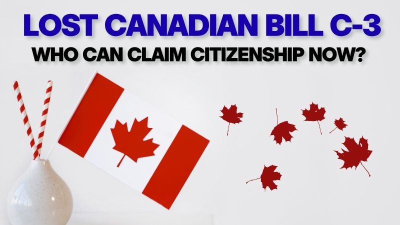 A thumbnail with a clean white background featuring the Canadian flag and falling maple leaves with bold text that reads 'LOST CANADAIN BILL C-3: WHO CAN CLAIM CITIZENSHIP NOW?' to guide readers on the lost Canadaians Bill c-3.
