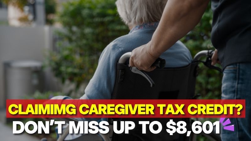 A blog thumbnail text overlay highlighting Canada Caregiver Tax Credit guide and maximum federal claim amounts up to $8,601.